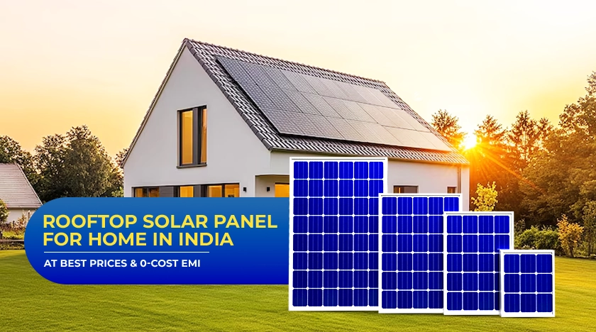 Rooftop Solar Panel for Home in India at Best Pric